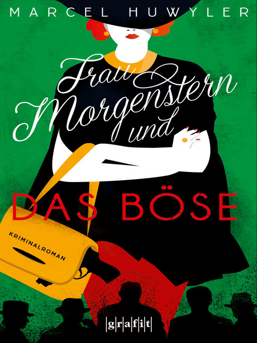 Title details for Frau Morgenstern und das Böse by Marcel Huwyler - Available